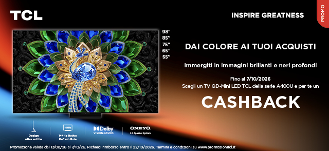 Promo: TCL TV QD-Mini LED: fino a 100€ di rimborso